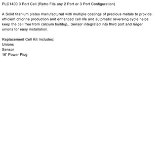 PLC1400 Replacement Cell Kit Includes Cell Cable Flow Sensor