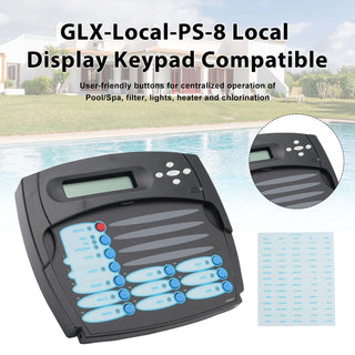 GLX-LOCAL-PS-8 Local Display Keypad for Control Panel Hayward Goldline AQL-PS-8
