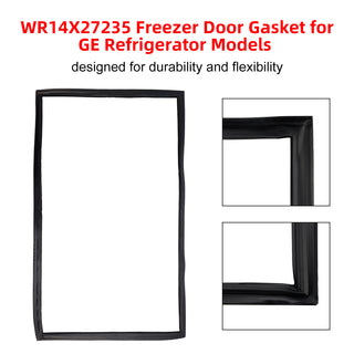 WR14X27235 Freezer  Door Gasket for GE Refrigerator Models AP6041578 PS11774647
