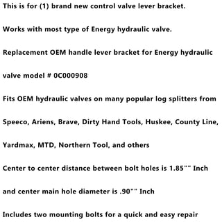 Energy Hydraulic Log Splitter Valve Lever Handle Mounting Bracket for HUSKY/MTD