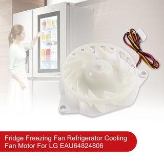 Fridge Freezing Fan Refrigerator Cooling Fan Motor For LG EAU64824806
