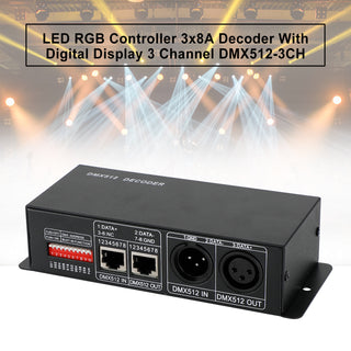 LED RGB Controller 3x8A Decoder With Digital Display 3 Channel DMX512-3CH