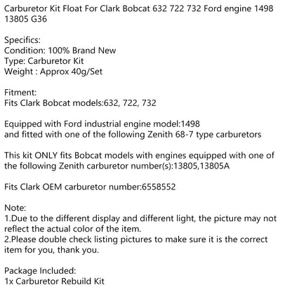 Carburetor Kit 1498 13805 G36 Float For Clark Bobcat 632 722 732 Ford Engine Generic