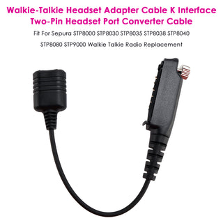 K Interface 2Pin Headset Port Converter Cable for Sepura STP8040 STP8080 STP9000