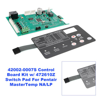 42002-0007S Control Board Kit w/ 472610Z Switch Pad For Pentair MasterTemp NA/LP