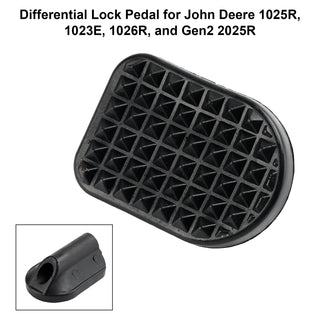 Differential Lock Pedal for John Deere 1025R  1023E 1026R and Gen2 2025R