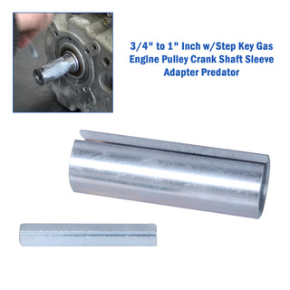 3/4“ to 1” Inch w/Step Key Gas Engine Pulley Crank Shaft Sleeve Adapter Predator