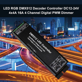 LED RGB DMX512 Decoder Controller DC12-24V 4x4A 16A 4 Channel Digital PWM Dimmer