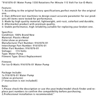 9161076-01 Water Pump Compatible with Ice-O-Matic Ice Machine Models Replace hartell HRIM-21-115