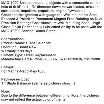 Blade Balancer 21573300 Fit Magna-Matic Fit Mag-1000 750-087 574C0219010